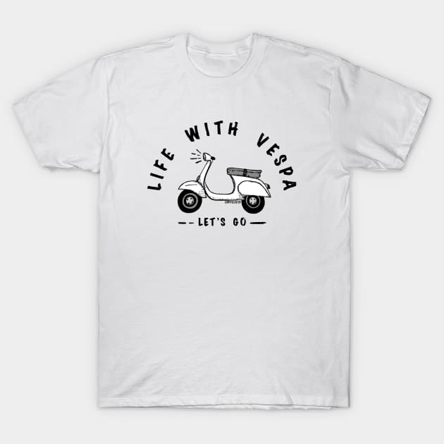 Vespa is life-white (large image) T-Shirt by GMY